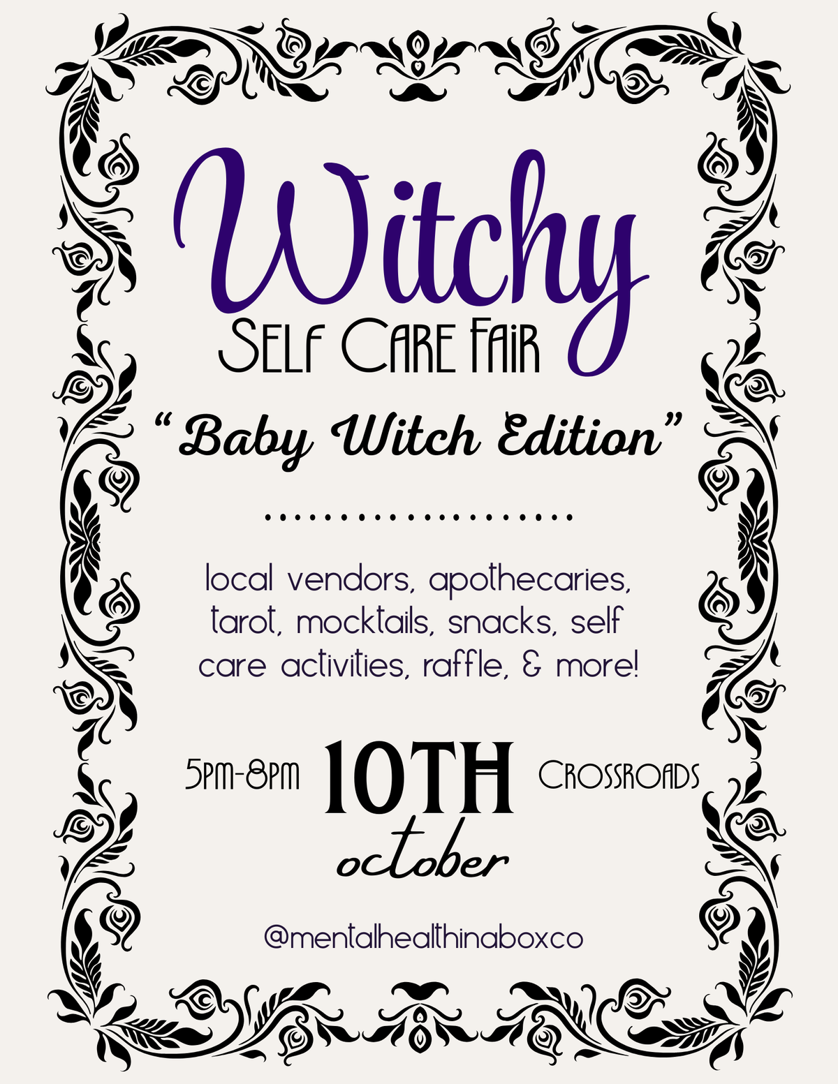A promotional flyer for the 'Witchy Self Care Fair - Baby Witch Edition' on 10th October. The flyer features a black ornate filigree border on a light beige background, with purple and black text detailing the event's theme, activities, and venue location.