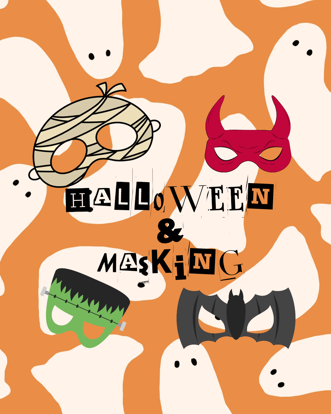 Halloween and Masking