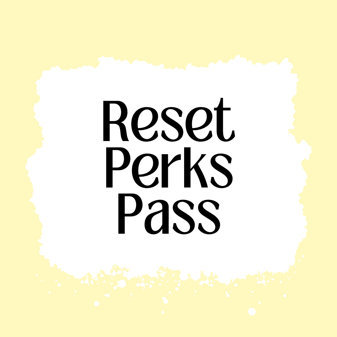 Reset Perks Pass
