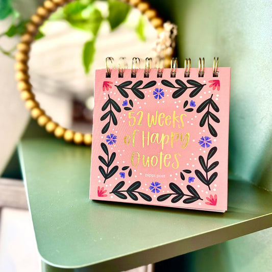 52 Weeks of Happy Quotes - Desk Flip Calendar