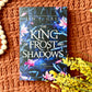 King of Frost and Shadows By Jen L. Grey