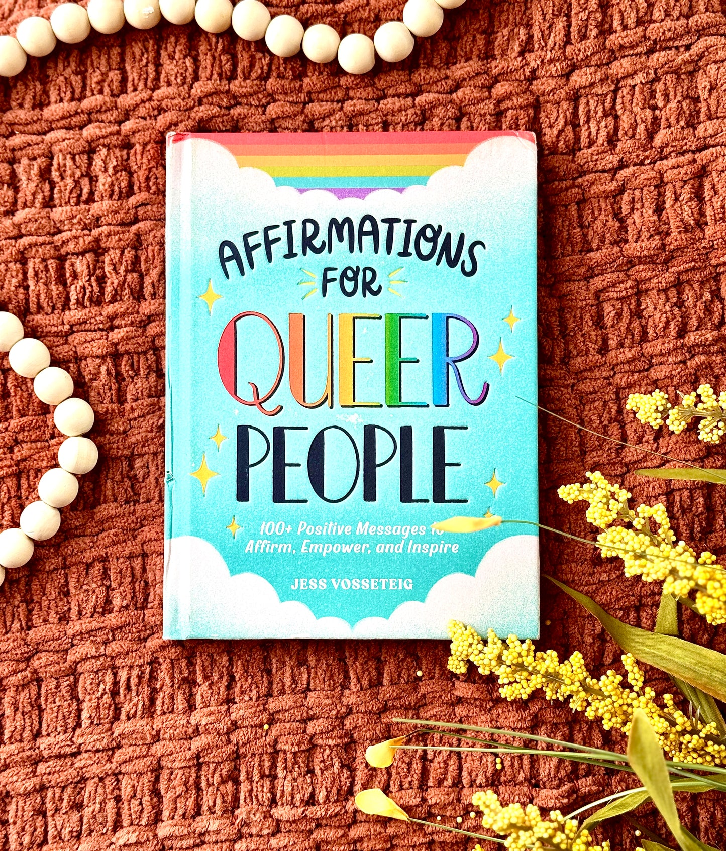 Affirmations For Queer People By Jess Vosseteig