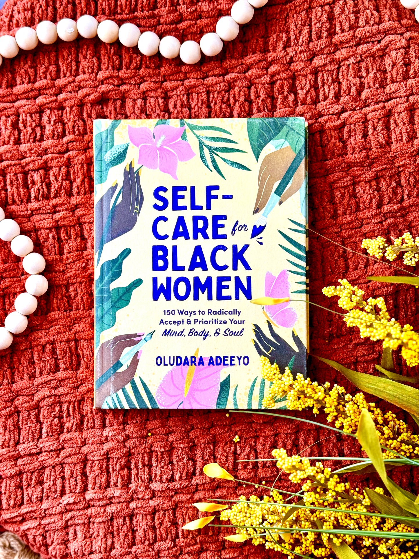 Self-Care For Black Women By Oludara Adeeyo