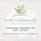 Sarah Ruth Frey September Watercolor Workshop | Books & Botanicals