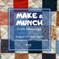 August Make & Munch | August 27th