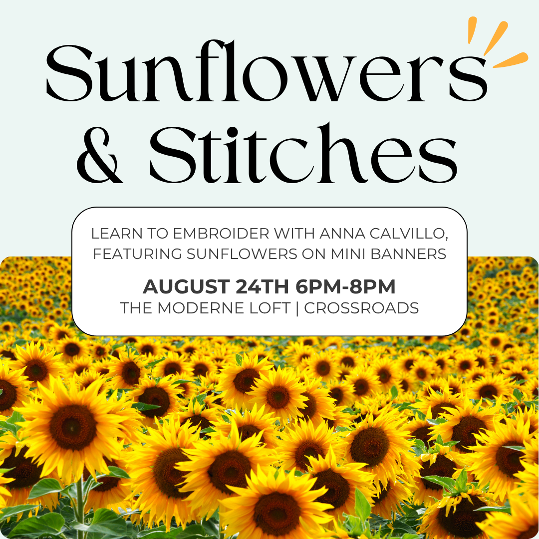 Sunflowers & Stitches Embroidery Workshop | August 24th